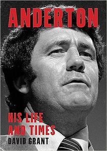 Anderton His Life and Times