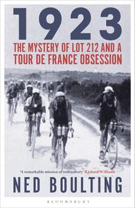 1923 The Mystery of Lot 212 and a Tour de France Obsession