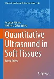 Quantitative Ultrasound in Soft Tissues (2nd Edition)