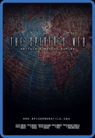 The Spiders Web Britains Second Empire (2017) 1080p WEBRip x264 AAC-YTS