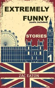 Learn English – Extremely Funny Stories (Audio included)