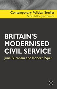 Britain’s Modernised Civil Service