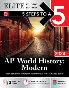 5 Steps to a 5 AP World History Modern 2024, Elite Student Edition