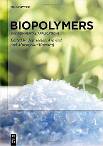 Biopolymers Environmental Applications