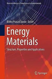 Energy Materials Structure, Properties and Applications