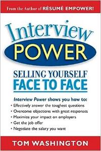 Interview Power Selling Yourself Face to Face