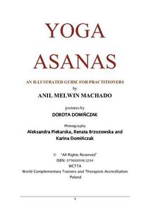Yoga Asanas An Illustrated guide for practitioners