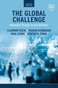 The Global Challenge Managing People Across Borders, 4th Edition