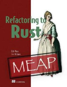 Refactoring to Rust (MEAP V06)