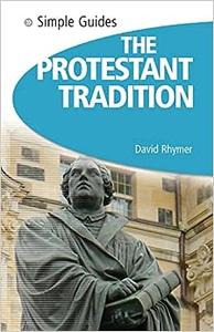 Protestant Tradition – Simple Guides