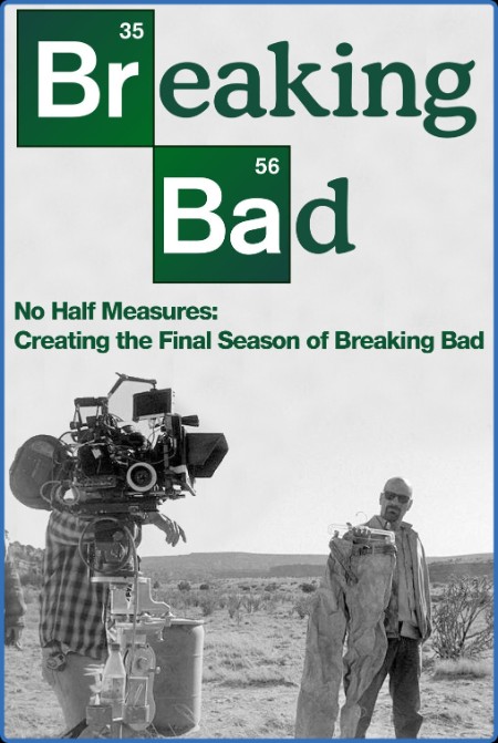 No Half Measures Creating The Final Season Of Breaking Bad (2013) 720p BluRay [YTS]