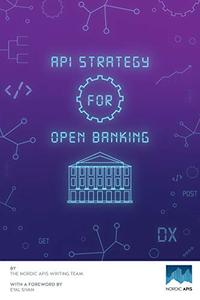 API Strategy for Open Banking