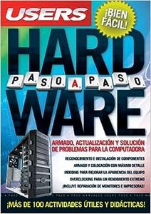 HARDWARE PASO A PASO Espanol, Manual Users, Manuales Users