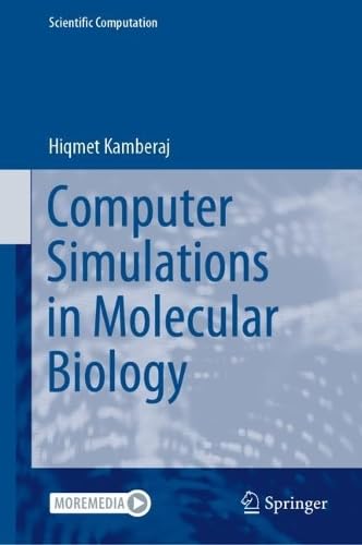 Computer Simulations in Molecular Biology