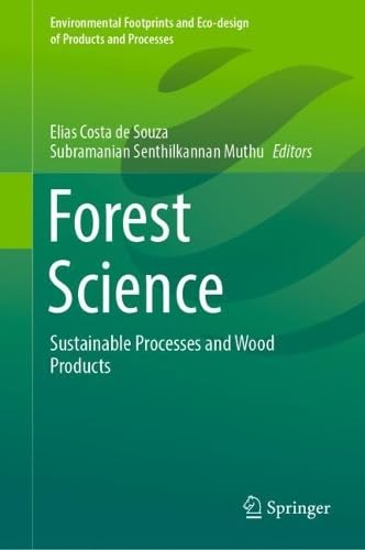 Forest Science Sustainable Processes and Wood Products