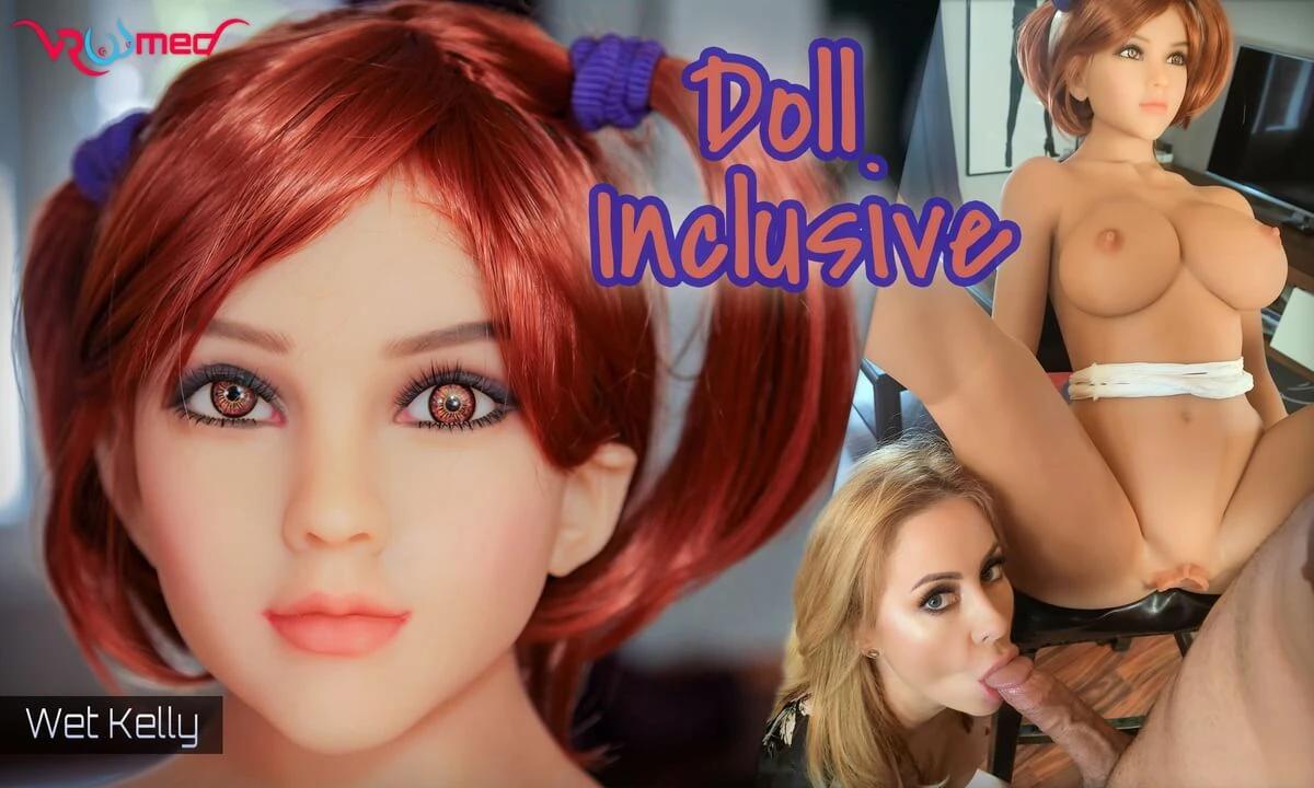 [VRoomed/SexLikeReal.com] Wet Kelly - Doll Inclusive [2023-02-11, VR, Blonde, Blowjob, Silicone, Cum In Mouth, Hardcore, Missionary, MILF, POV, Sex Doll, Fetish, American, SideBySide, 3072p, SiteRip] [Oculus Rift / Vive]