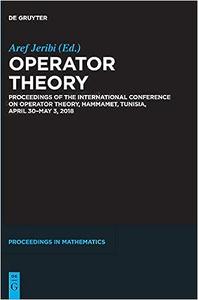 Operator Theory Proceedings of the International Conference on Operator Theory, Hammamet, Tunisia, April 30 – May 3, 20