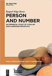 Person and Number An Empirical Study of Catalan Sign Language Pronouns