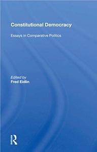 Constitutional Democracy Essays In Comparative Politics