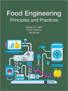 Food Engineering Principles and Practices