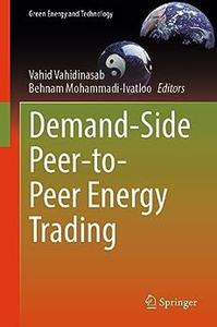 Demand–Side Peer–to–Peer Energy Trading