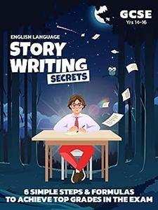 GCSE English Language 'Story Writing Secrets' English Language GCSE