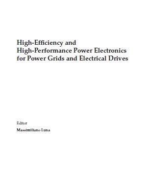 High–Efficiency and High–Performance Power Electronics for Power Grids and Electrical Drives