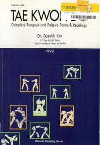 Tae Kwon Do Complete Taegeuk and Palgwe Forms & Readings