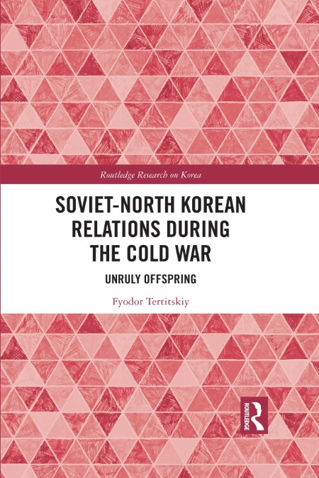 Soviet-North Korean Relations During the Cold War ( Research on Korea)