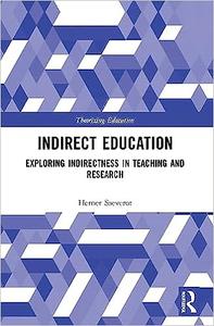 Indirect Education