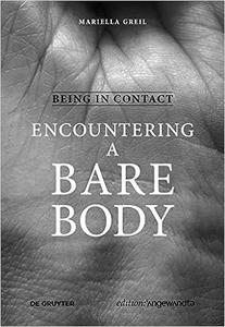 Being in Contact Encountering a Bare Body