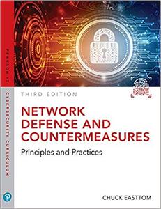 Network Defense and Countermeasures Principles and Practices, 3rd Edition 