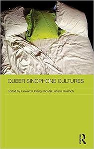 Queer Sinophone Cultures