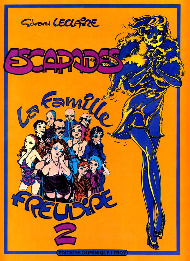 Gerard Leclaire - 02 La Famille Freudipe - Escapades (Fra) Porn Comic