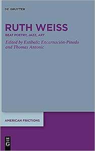 Ruth Weiss Beat Poetry, Jazz, Art