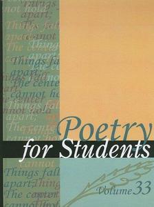 Poetry for Students, Volume 33