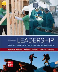 Leadership Enhancing the Lessons of Experience, 10th Edition