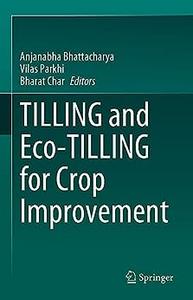 TILLING and Eco–TILLING for Crop Improvement