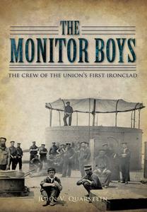 The Monitor Boys The Crew of the Union’s First Ironclad (Civil War Series)