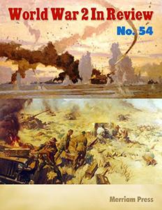 World War 2 In Review No. 54