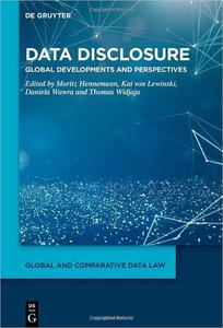 Data Disclosure Global Developments and Perspectives