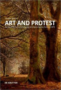 Art and Protest The Role of Art during the Campaign which led to the New Forest Act (1877)
