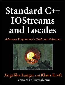 Standard C++ Iostreams and Locales Advanced Programmer’s Guide and Reference