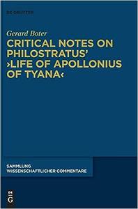 Critical Notes on Philostratus' ›Life of Apollonius of Tyana‹ (Sammlung Wissenschaftlicher Commentare