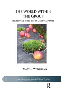The World within the Group Developing Theory for Group Analysis