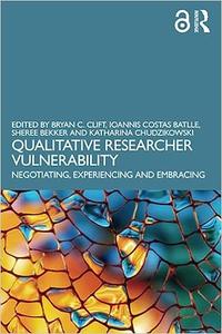 Qualitative Researcher Vulnerability