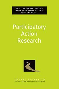 Participatory Action Research (Pocket Guide to Social Work Research Methods)