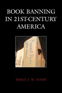 Book Banning in 21st-Century America (Beta Phi Mu Scholars)
