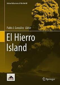 El Hierro Island (Active Volcanoes of the World)