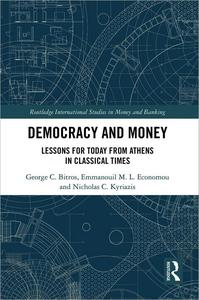 Democracy and Money Lessons for Today from Athens in Classical Times